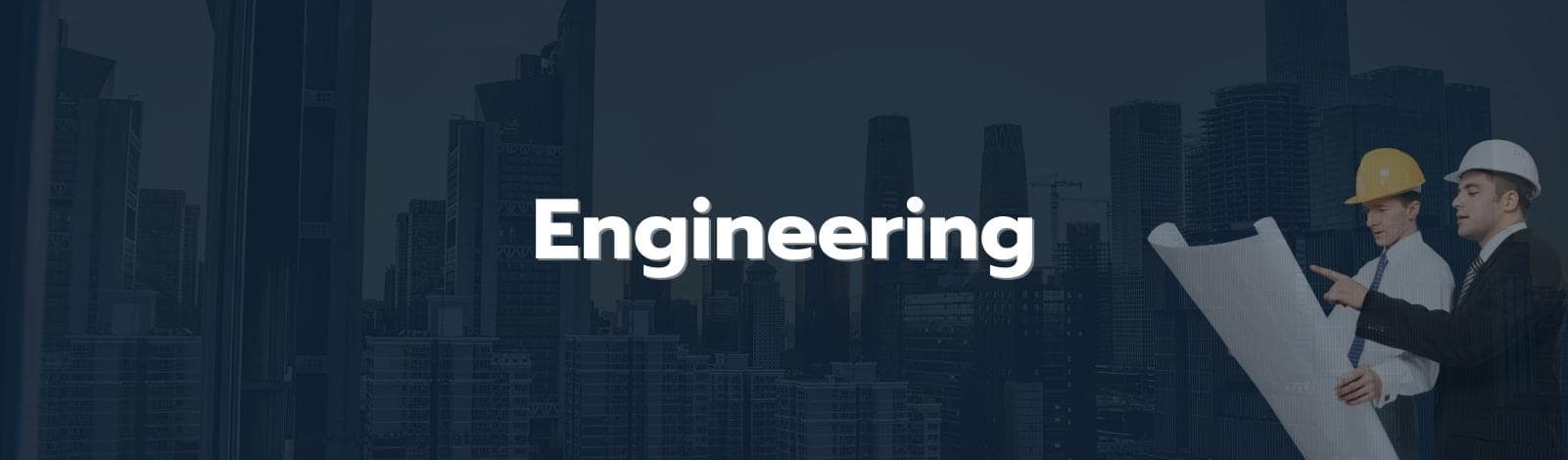 Engineering